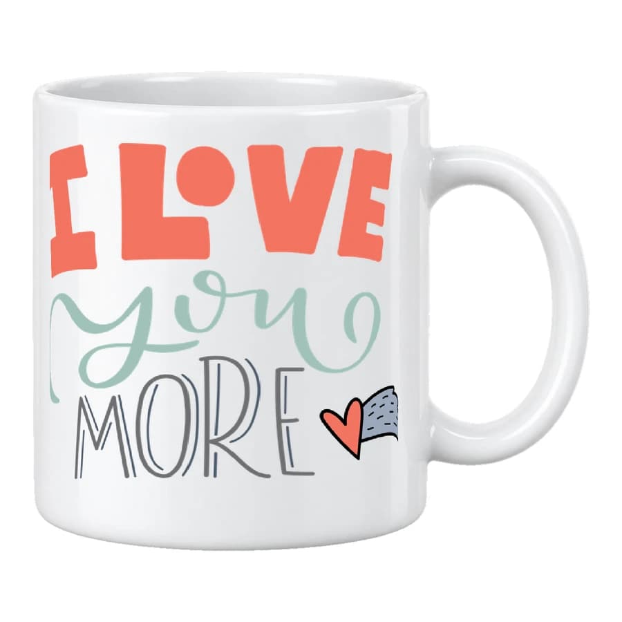 Mug — Love You More